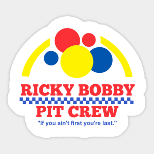 Ricky Bobby Pit Crew Sticker